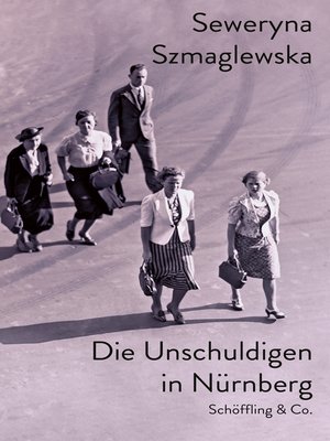cover image of Die Unschuldigen in Nürnberg